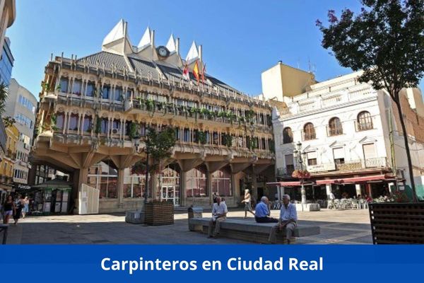¿Hay algún carpintero cerca de mí? ➜ Los mejores carpinteros en Ciudad Real