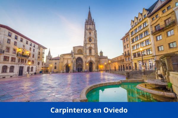¿Hay algún carpintero cerca de mí? ➜ Los mejores carpinteros en Oviedo